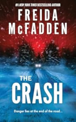 The Crash by Freida McFadden